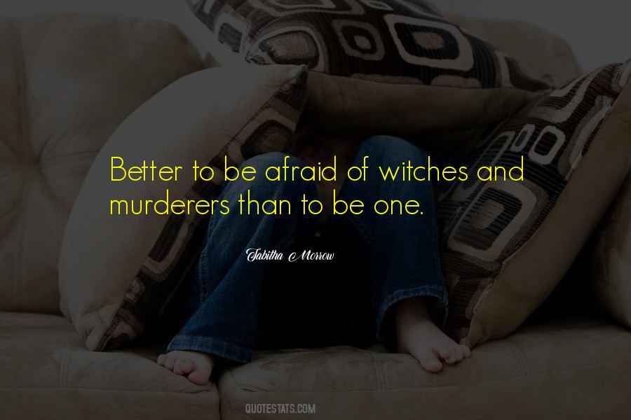 Quotes About Murderers #1322058