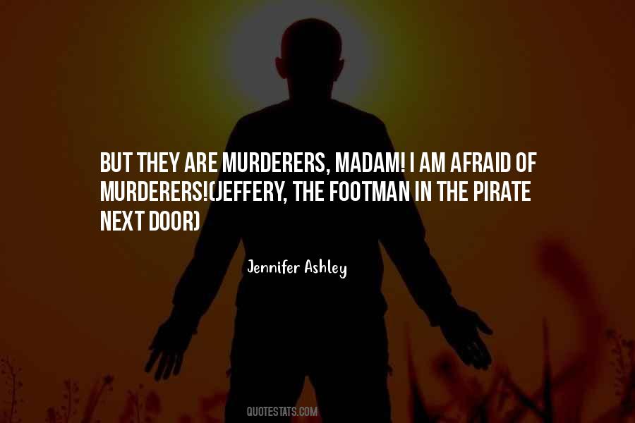 Quotes About Murderers #1338853