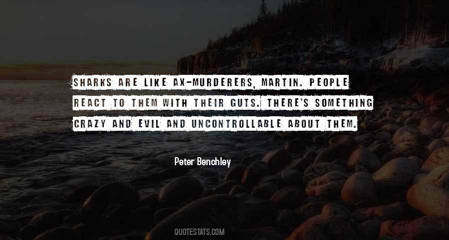 Quotes About Murderers #1505909