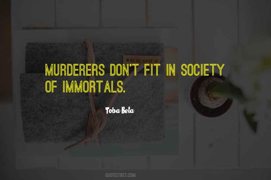Quotes About Murderers #1651008