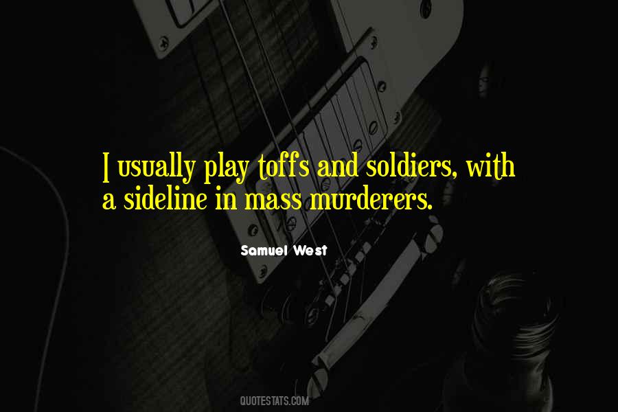 Quotes About Murderers #1694664