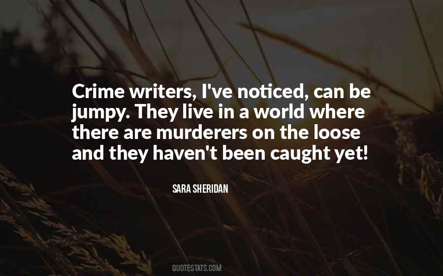 Quotes About Murderers #1831575