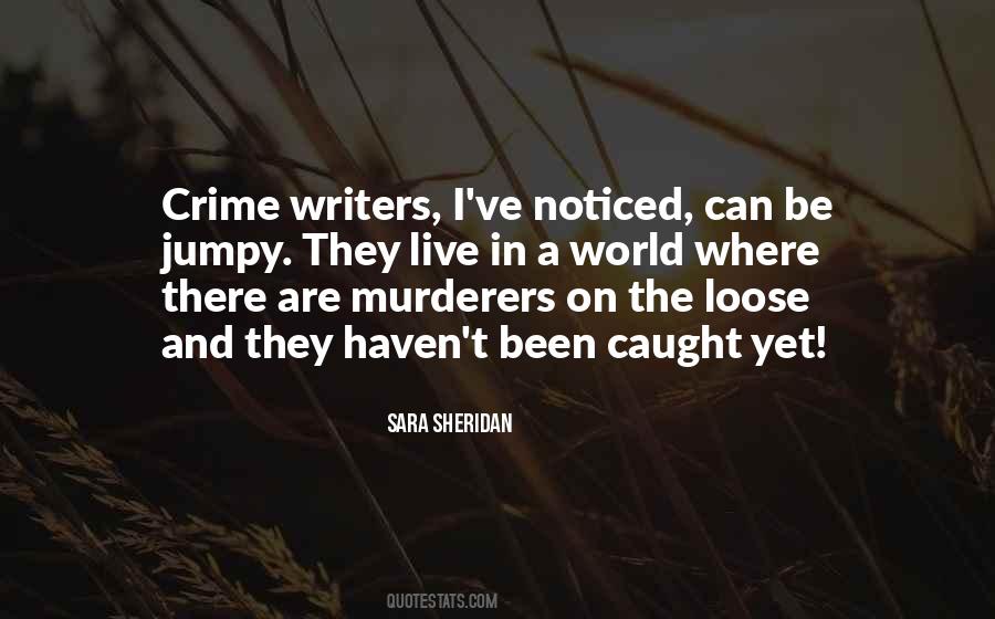 Quotes About Murderers #1831575