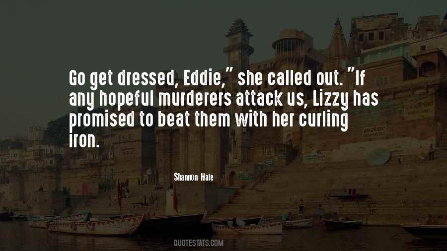 Quotes About Murderers #268497 Quotes About Murderers #268497