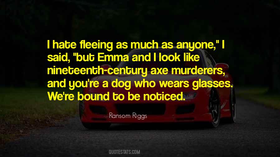 Quotes About Murderers #365228 Quotes About Murderers #365228