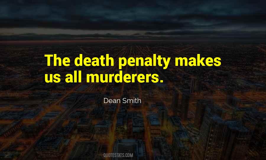 Quotes About Murderers #444794 Quotes About Murderers #444794