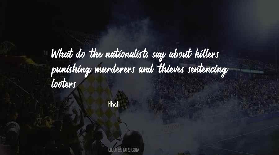 Quotes About Murderers #553665 Quotes About Murderers #553665