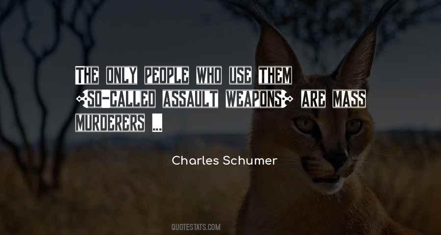 Quotes About Murderers #564647 Quotes About Murderers #564647