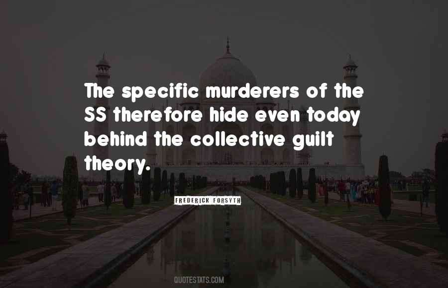Quotes About Murderers #615135 Quotes About Murderers #615135