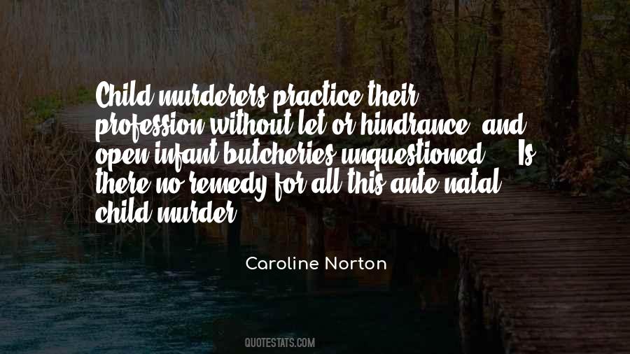 Quotes About Murderers #705769 Quotes About Murderers #705769