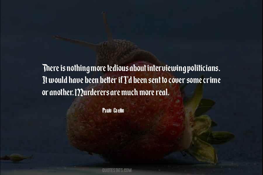 Quotes About Murderers #755759 Quotes About Murderers #755759