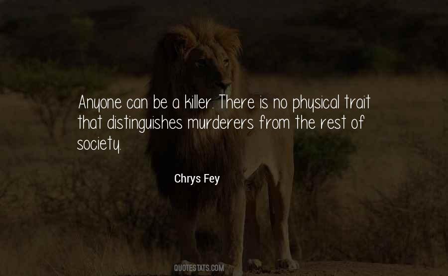 Quotes About Murderers #896135