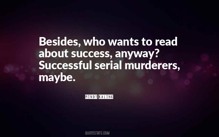 Quotes About Murderers #938925