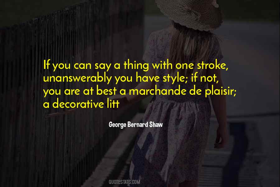 Quotes About Stroke #1363252