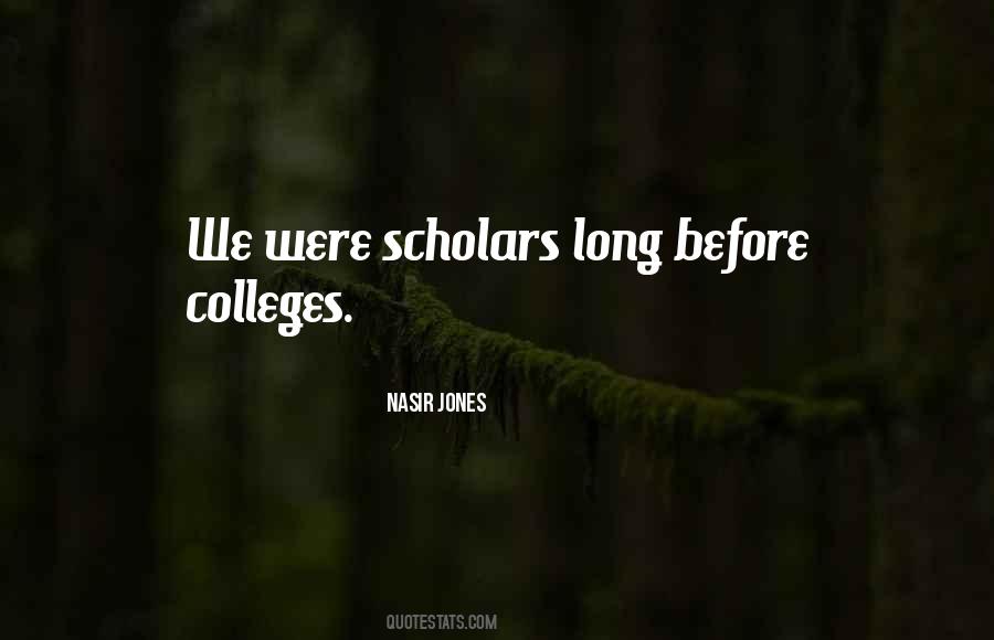 Quotes About Colleges #1354492