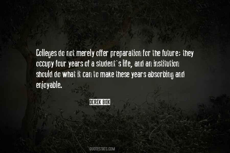 Quotes About Colleges #1690266