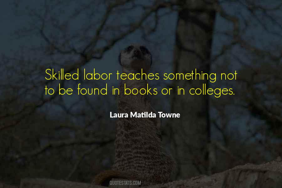 Quotes About Colleges #1860629