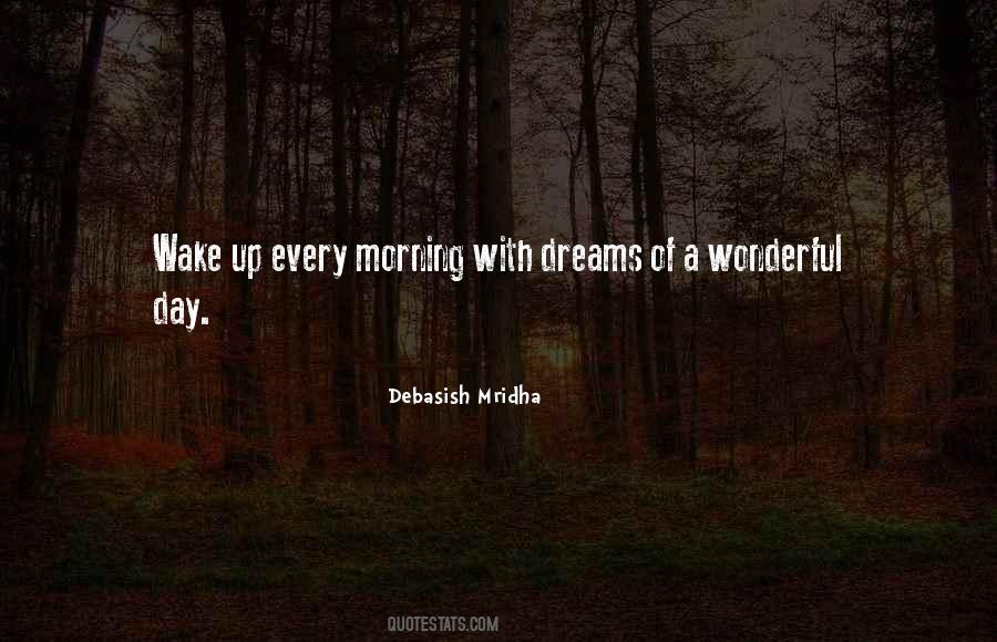 Quotes About Wonderful Day #1290215