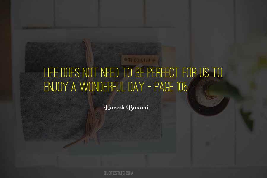 Quotes About Wonderful Day #370084
