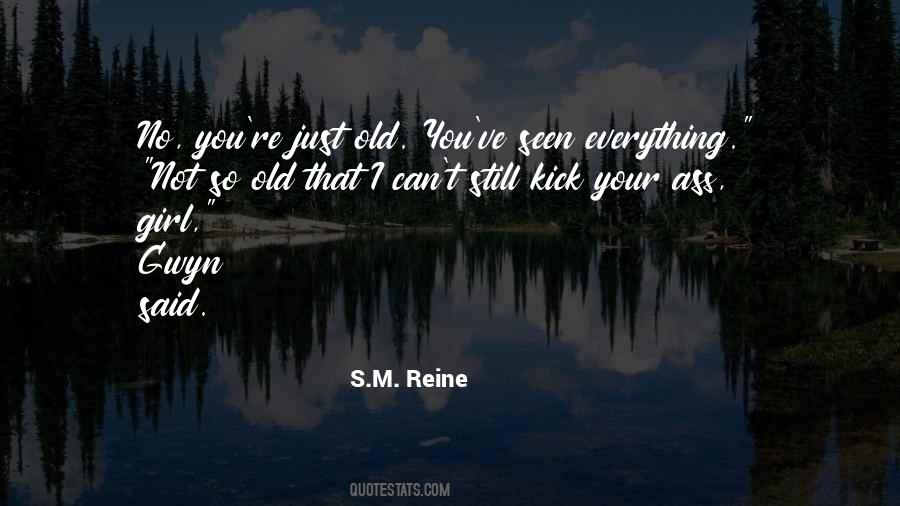 Quotes About Reine #207483