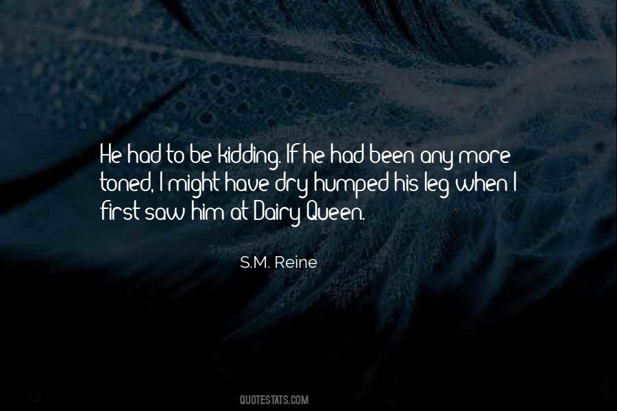 Quotes About Reine #398791