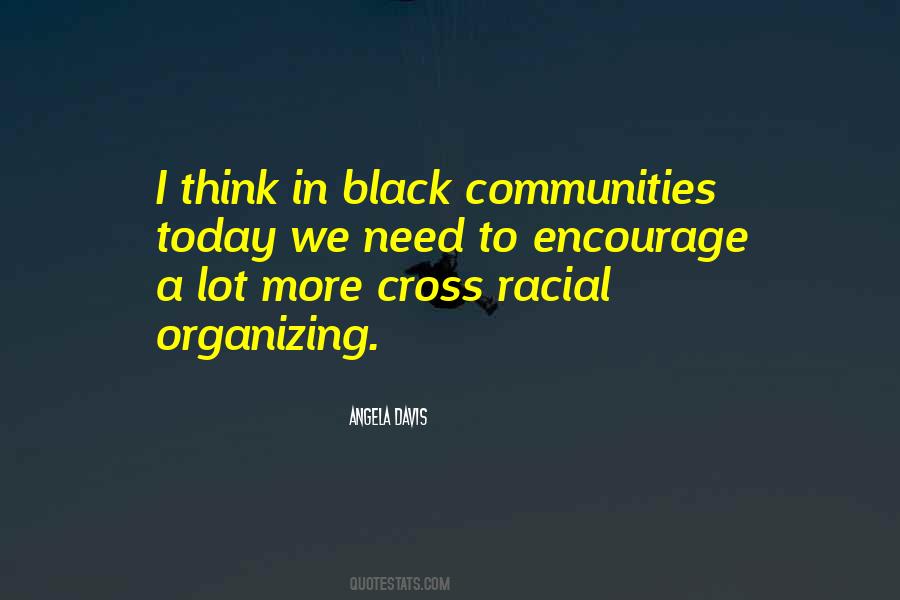 Quotes About Community Organizing #1174520