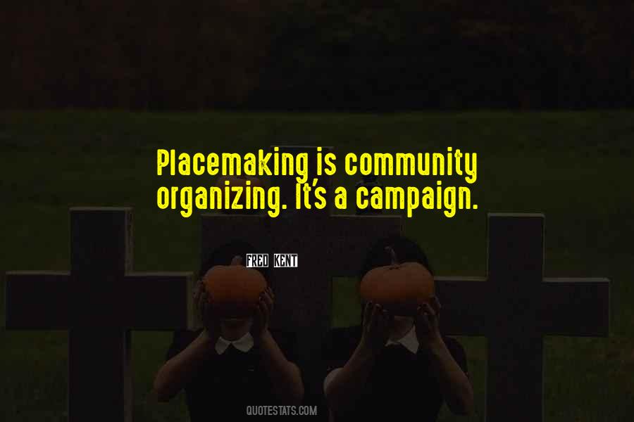 Quotes About Community Organizing #896444