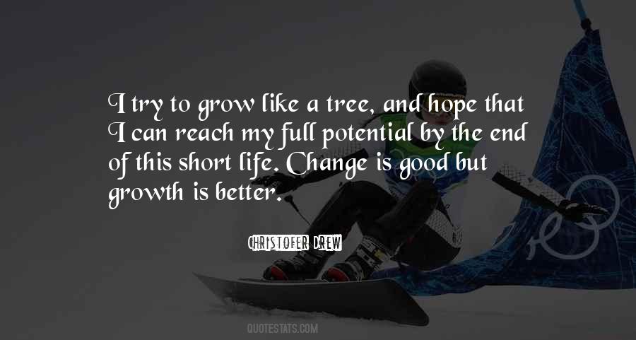 Quotes About Change Is Good #1315984