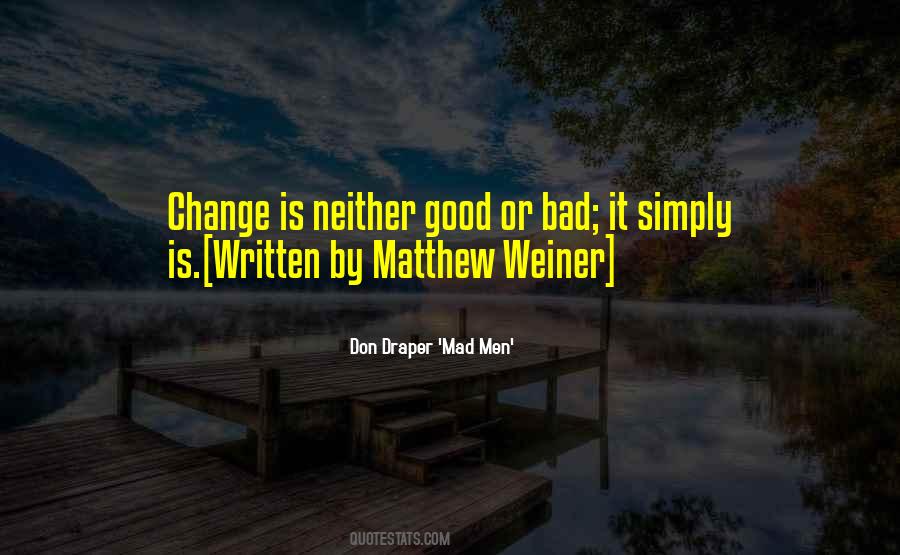 Quotes About Change Is Good #202359