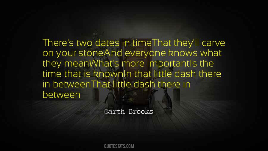 Quotes About Time And Dates #829556