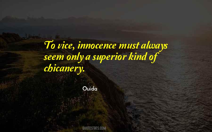 Quotes About Chicanery #884232