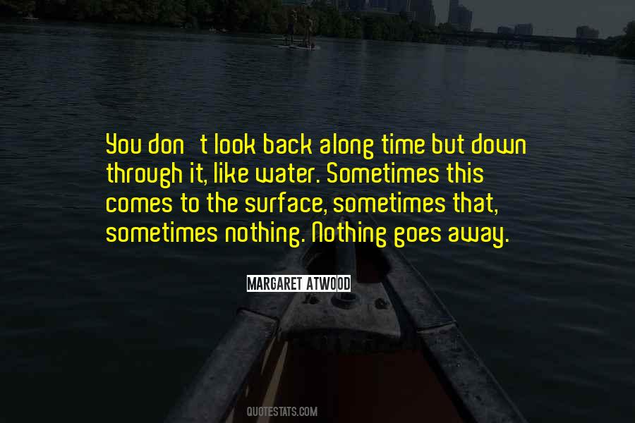 Quotes About Don't Look Back #137730