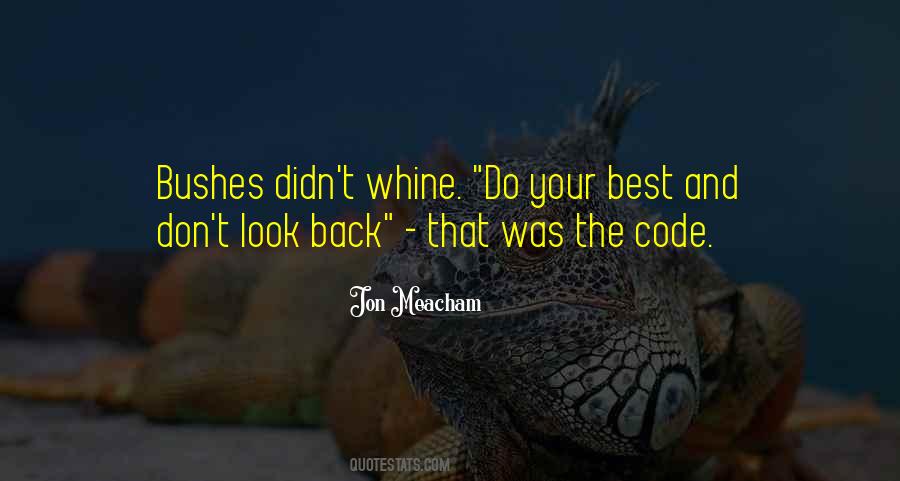 Quotes About Don't Look Back #766214