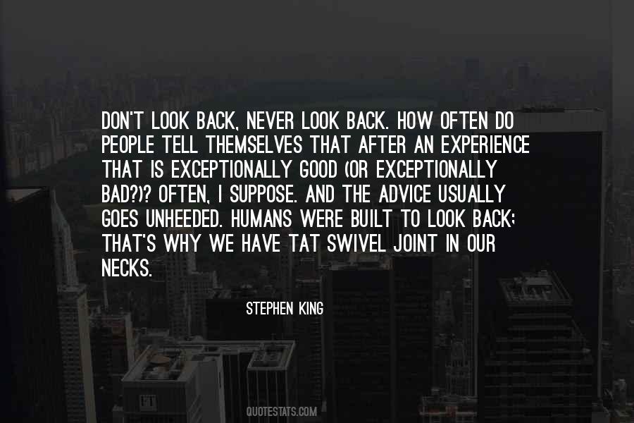 Quotes About Don't Look Back #883309