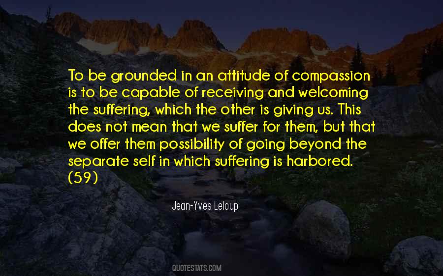 Quotes About Giving But Not Receiving #1009905