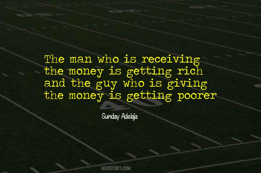 Quotes About Giving But Not Receiving #447455