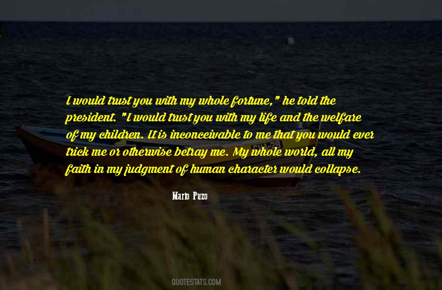 Fortune Told Quotes #1502878