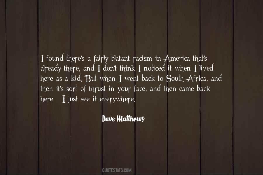 Quotes About Racism In The South #1478691