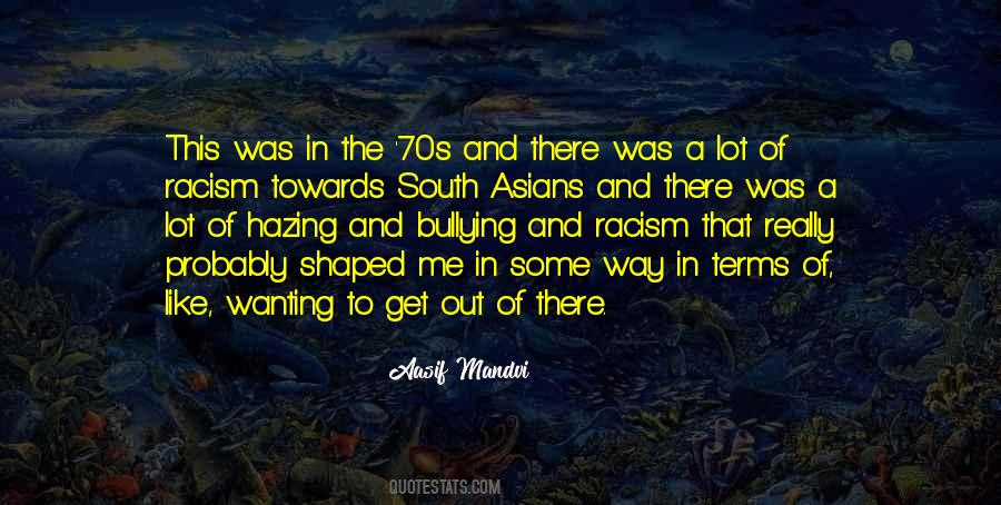 Quotes About Racism In The South #1818046