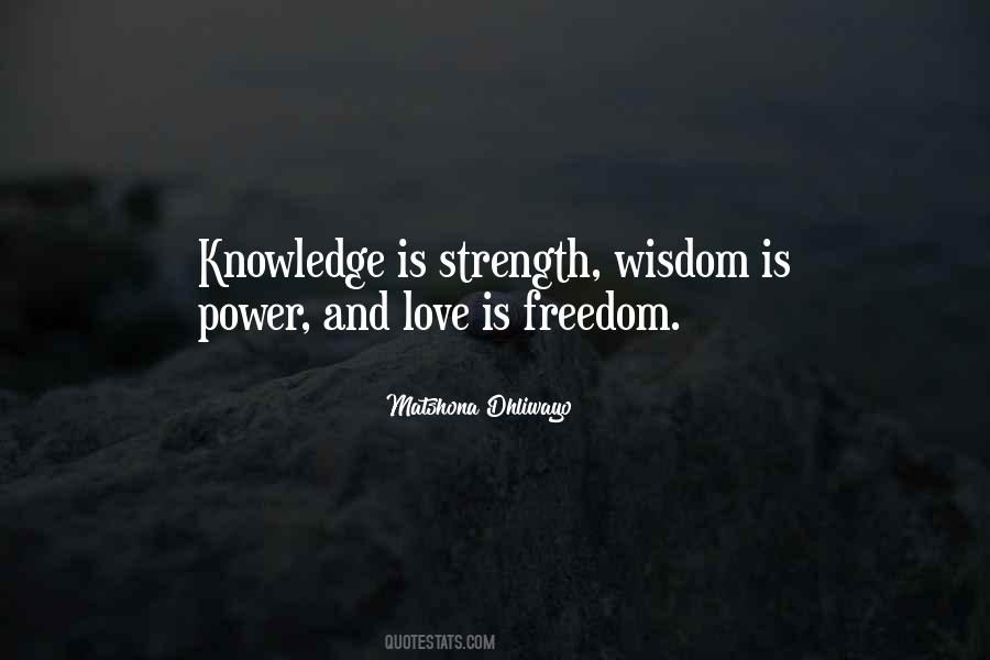 Freedom Is Love Quotes #153840