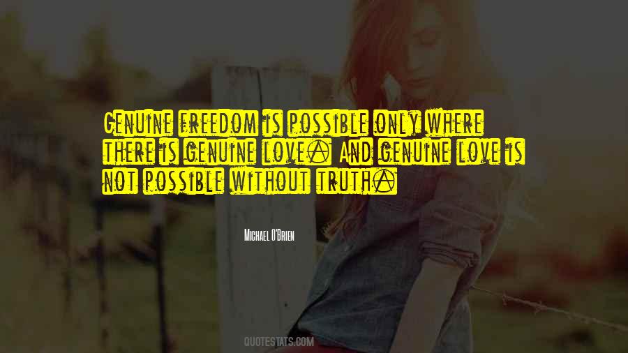 Freedom Is Love Quotes #241957