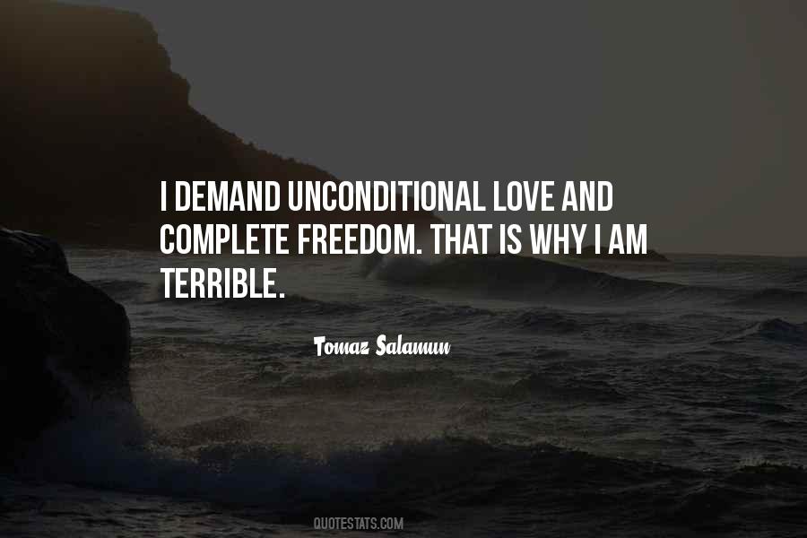 Freedom Is Love Quotes #35348