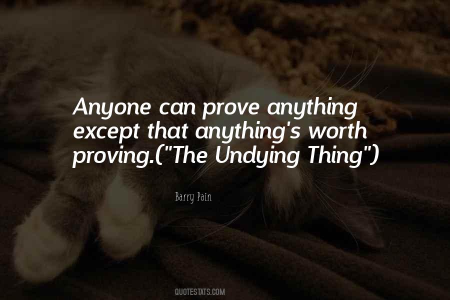 Quotes About Proving #1301423