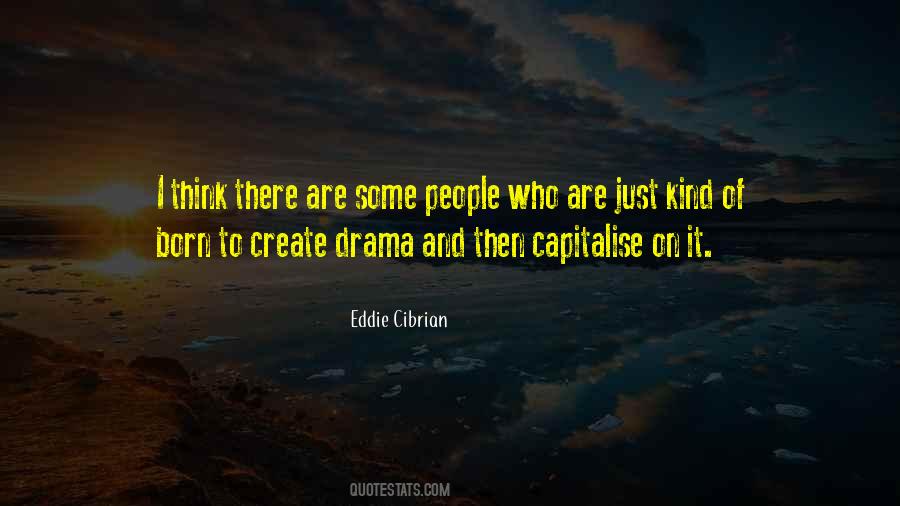 Quotes About Other People's Drama #165034