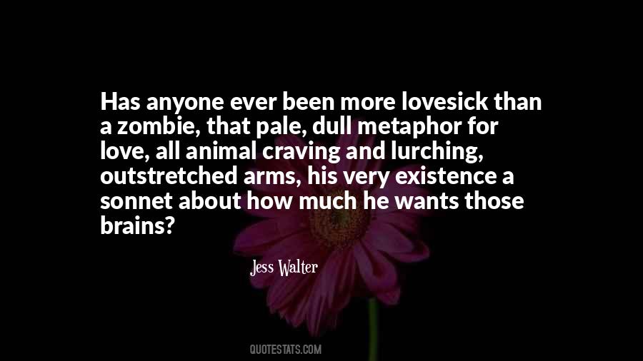 Zombie Love Quotes #1742401