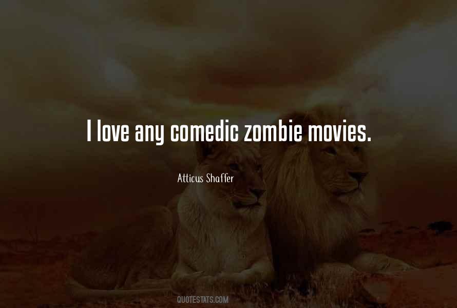 Zombie Love Quotes #645821