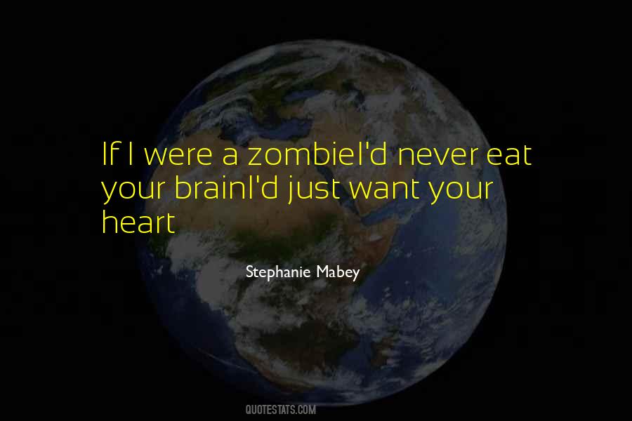 Zombie Love Quotes #678926