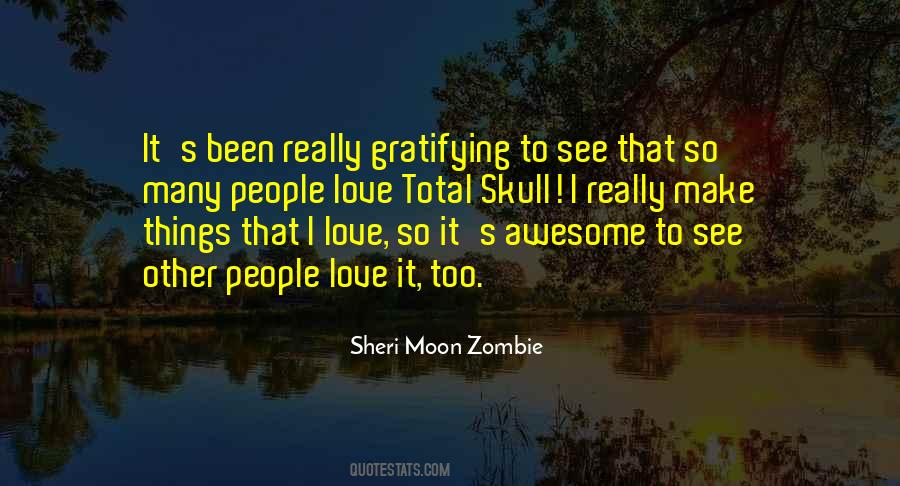 Zombie Love Quotes #77742
