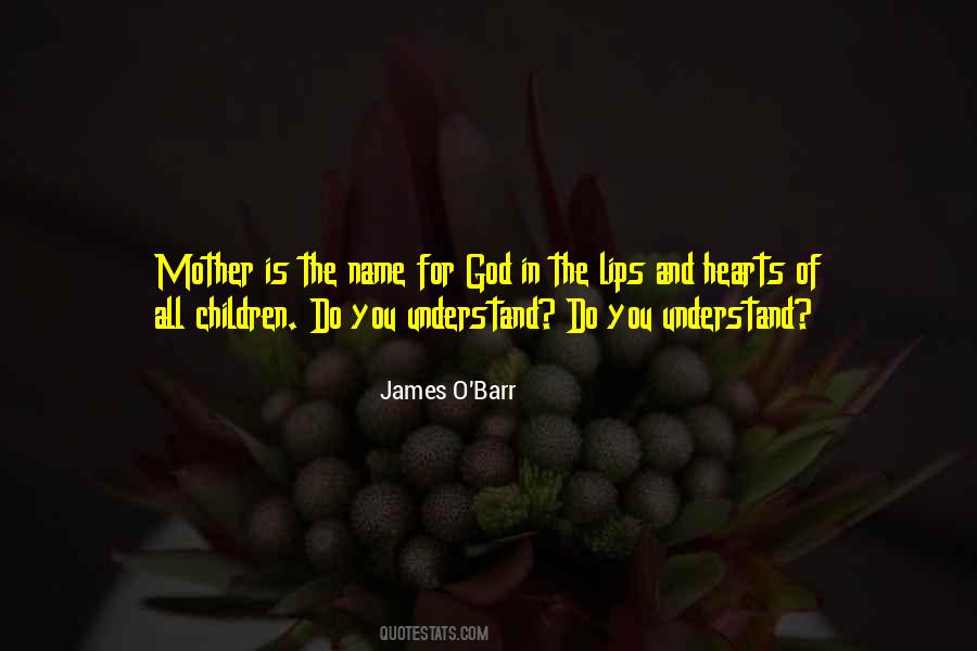 James O Barr Quotes #1510219