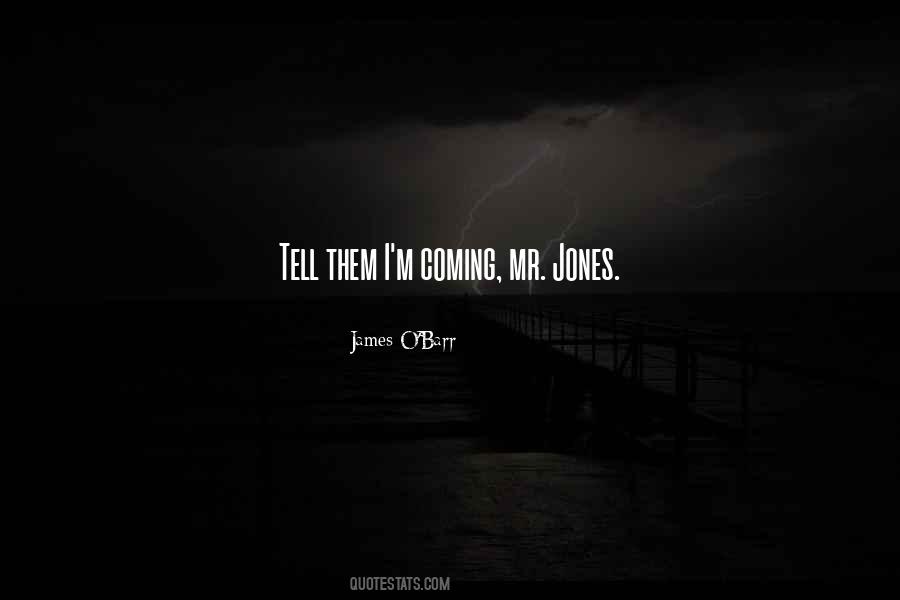 James O Barr Quotes #733000